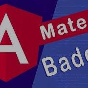 Angular Material Badges In Angular 8 Tutorial 10