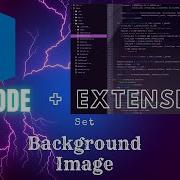 How To Set A Custom Background Image In VS Code Best VS Code Extensions For Customization