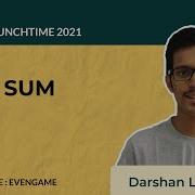 Even Sum EVENGAME January Lunchtime 2021 Darshan Lokhande