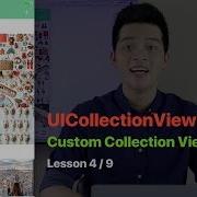 UICollectionView Pt 4 CREATE CUSTOM UICOLLECTIONVIEWCELL SUBCLASS AUTO LAYOUT