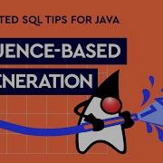 Distributed SQL Tips For Java Sequence Based Id Generation