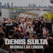Denis Sulta Mixmag Lab London Mixmag X Wagtail