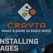 Installing Packages How To Make A Game In Crayta Basic Mode E14