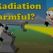 Is Radiation Harmful More Videos Aumsum Kids Science Education Children
