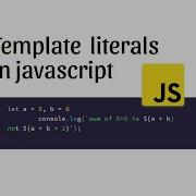 JavaScript Template Literals Template Strings String Templates Back Tics Syntax