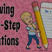 Solving Multi Step Equations The Easy Way 8 EE C 7