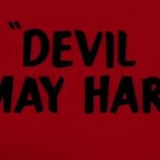 Looney Tunes Devil May Hare Opening And Closing