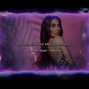 Hande Ünsal Daha İyi Prod Slowed Medya Remix YENİ