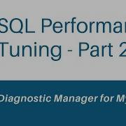 MySQL Performance Tuning Part 2 Of 4