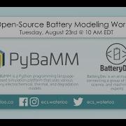 WatECS Open Source Battery Modeling Workshop 08 23 2022