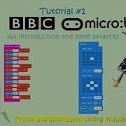 The BBC Micro Bit Episode 1 An Introduction And Basic Projects