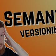 Software Versions Made Easy Semantic Versioning Semver