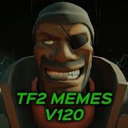 TF2 MEMES V120