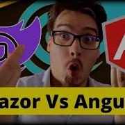 Blazor Vs Angular Not Even Close To Everything You Need To Know