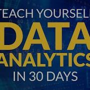 Data Analytics Crash Course Teach Yourself In 30 Days
