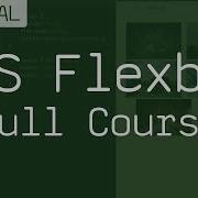 CSS Flexbox Course
