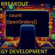 Swing Breakout Strategy Code Along Part 5