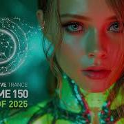 PROGRESSIVE VOCAL TRANCE VOL 150 FULL SET BEST OF 2025