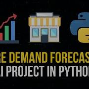 Demand Forecasting For Stores AI Project In Python