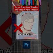 Never Trace Your Drawings This Way Adobe Fresco Tutorial Art Shorts Graphicdesign