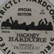 Hackney Hardcore Dance Hall Dangerous