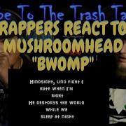 Rappers React To MushroomHead Bwomp