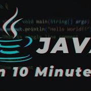 Learn Java Language In 10 Minutes JAVA Language Tutorial