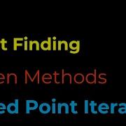 Numerical Methods Root Finding Algorithms Open Methods Fixed Point Iteration With Python Code