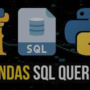 SQL Queries For Pandas DataFrames