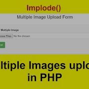 How To Upload Multiple Files In PHP Save Into Database With Source Code