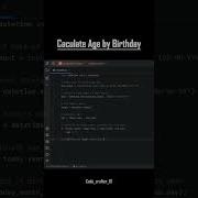 Python Program To Calculate Age From Birthday Beginner Friendly Tutorial