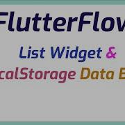 FlutterFlow List Widget And Bind Local Storage Data
