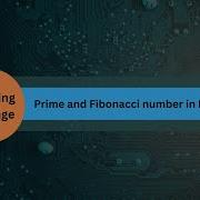 Prime And Fibonacci Number In Python