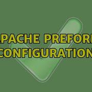 Apache Prefork Configuration