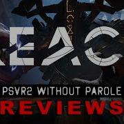 Reach ОБЗОР PSVR2