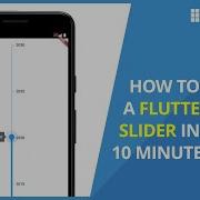 How To Create A Flutter Slider In 10 Minutes
