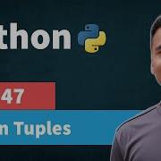 Tuples In Python Part 47 Python Tutorial For Beginners In Hindi