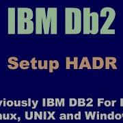 DB2 HADR Setup In Less Than 10 Mins For Beginners Learn And Manage