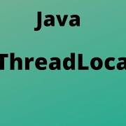 ThreadLocal In Java Comparison