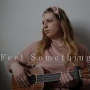 Feel Something Clairo Ukulele Cover