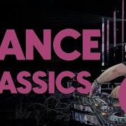Classic Trance Mix 7 Golden Era Anthems 1995 2001 PPK Gouryella Y Traxx Mauro Picotto
