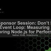 Don T Starve The Event Loop Measuring And Monitoring Node Js For Performance