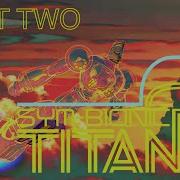 Do You Remember Sym Bionic Titan Part II