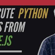 EXECUTE PYTHON FILE FROM NODE JS EASY STEPS 2021