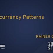 Concurrency Patterns Rainer Grimm CppCon 2021