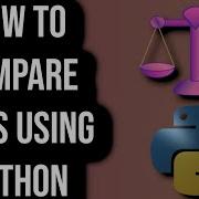How To Compare Files Using Python