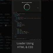 Loader Using HTML And CSS Shorts Html Youtubeshorts Shortsvideo Trending Shortvideo Coding