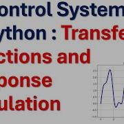 2 Control Systems In Python Transfer Function And Response Simulation Step Impulse And Custom