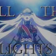 Kill The Lights Re Creators AMV