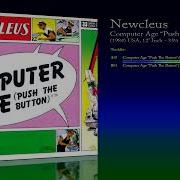 Newcleus 1984 Computer Age Push The Button 12 Inch 33 RPM Maxi Single
